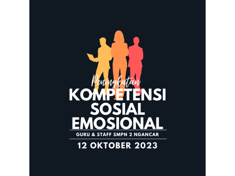 Peningkatan Kompetensi Sosial Emosional